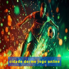 cidade dorme jogo online